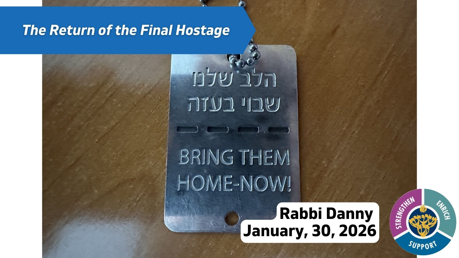 The Return of the Final Hostage